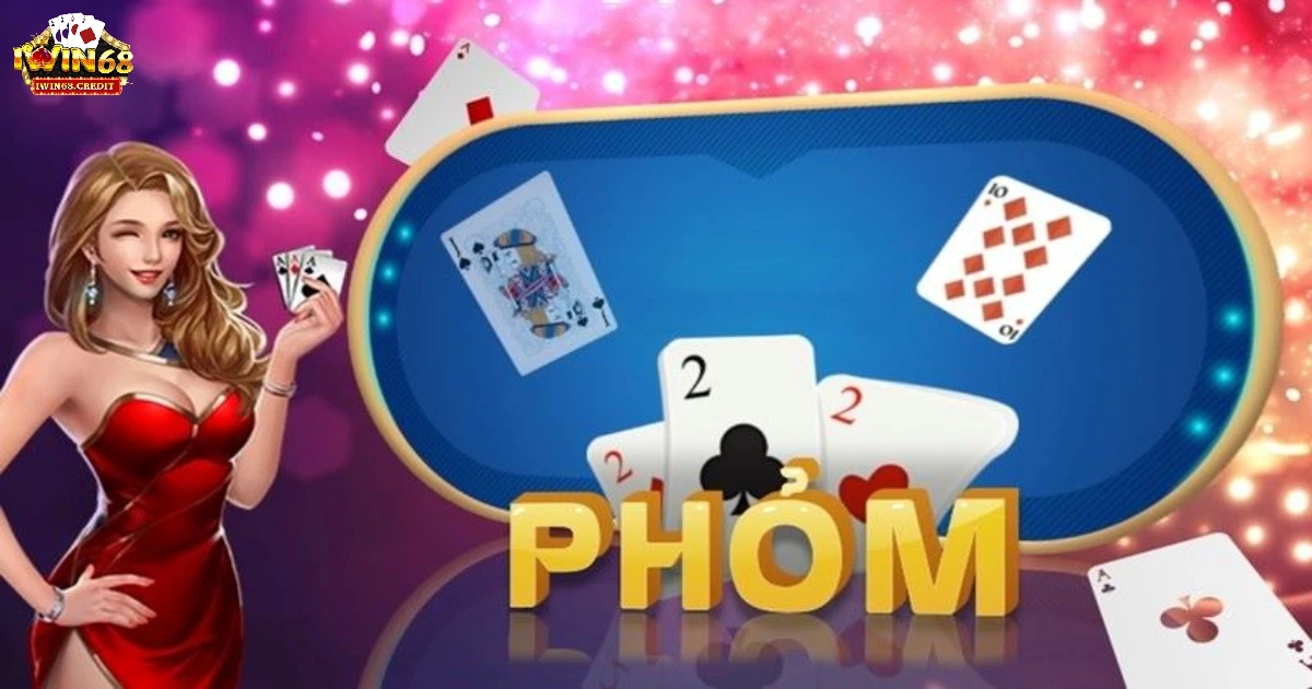 Cách đánh Phỏm bịp và cách nhận biết khi đối thủ sử dụng