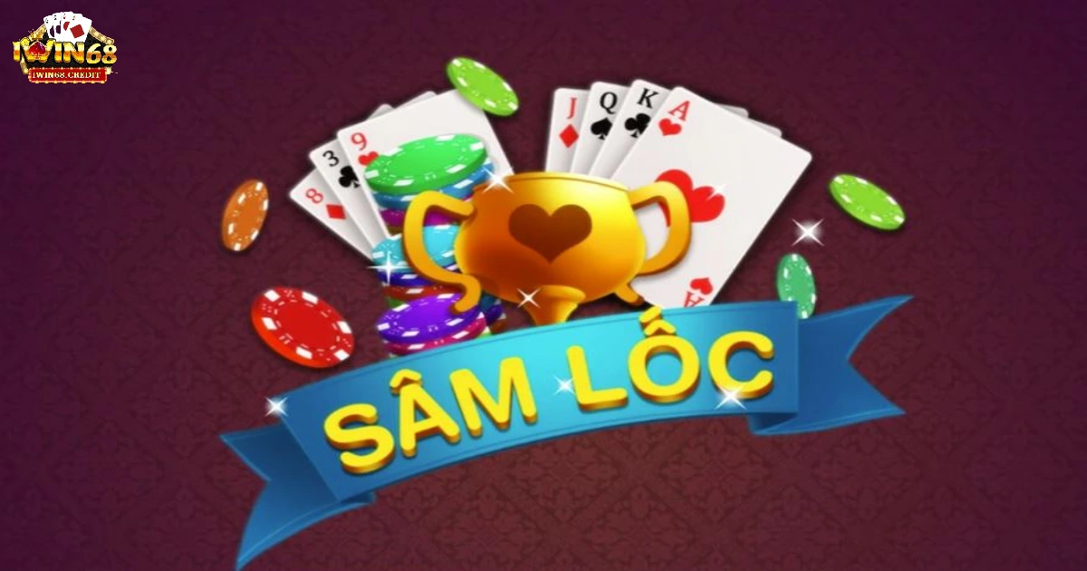 Hướng dẫn chơi Sâm Lốc BigKool và các quy tắc cơ bản